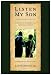 Search : Listen, My Son: Wisdom to Help African American Fathers
