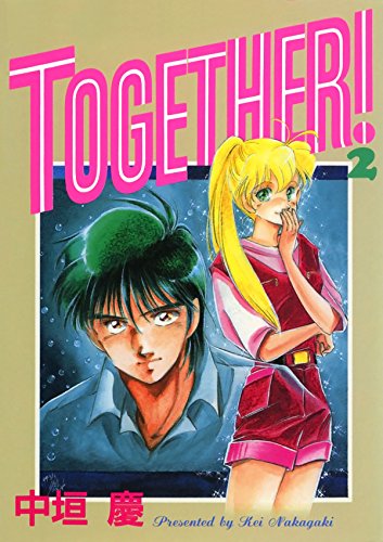 TOGETHER！　２ (Japanese Edition)