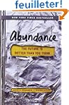 Abundance: The Future Is Better Than...