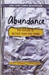 Abundance: The Future Is Better Than...