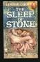 The Sleep of Stone (Daw science fiction)