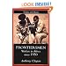 Frontiersmen: Warfare In Africa Since 1950 (Warfare and History)