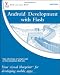 Android Development with Flash: Your visual blueprint for developing mobile apps