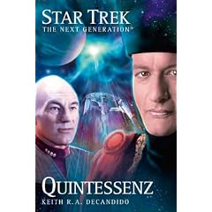 Star Trek - The Next Generation 03: Quintessenz
