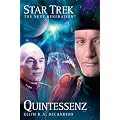 Star Trek - The Next Generation 03: Quintessenz