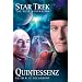 Star Trek - The Next Generation 03: Quintessenz