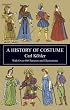 A History of Costume (Dover Fashion and Costumes)