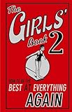 The girls' book : how to be the best at everything again. 2