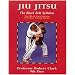 Jiu Jitsu: Black Belt Syllabus