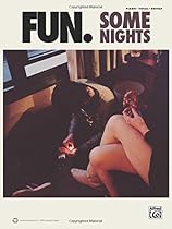 fun. -- Some Nights: Piano/Vocal/Guitar fun. -- Some Nights: Piano/Vocal/Guitar