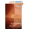 Thicker Than Water: A Novel