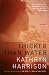 Thicker Than Water: A Novel