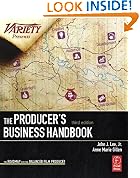 The Producer's Business Handbook: The Roadmap for the Balanced Film Producer