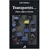 Transport�s... D'une culture � l'autre