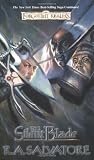 The Silent Blade: The Legend of Drizzt Book XI (0786913886) by Salvatore, R. A.