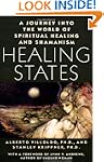 Healing States: A Journey Into the Wo...