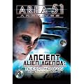 Area 51 Archives: Ancient Alien Agenda - Aliens & UFOs