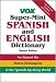 Vox Super-Mini Spanish and English Dictionary (VOX Dictionary Series)