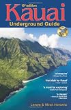 Kauai Underground Guide: 19th Edition - And Free Hawaiian Music CD