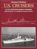 US cruisers : an illustrated design history