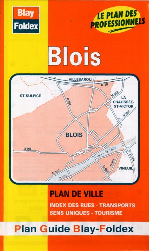 BLOIS ET ENVIRONS - Plan de ville : Blois (avec un index)