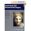 Facial Plastic and Reconstructive Surgery