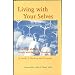 Living With Your Selves: A Survival Manual for People With Multiple Personalities