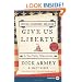 Give Us Liberty LP: A Tea Party Manifesto