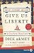 Give Us Liberty LP: A Tea Party Manifesto