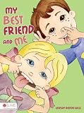 My Best Friend and Me