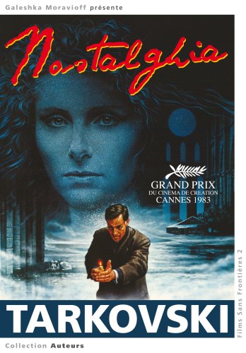 Nostalghia | Tarkovskij, Andrej Arsen'evic (1932-1986)