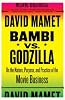 Bambi vs. Godzilla: On the Nature, Purpose, and Practice of the Movie Business (Vintage)
