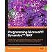 Programming Microsoft� Dynamics� NAV