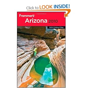 Frommer's Arizona 2010 (Frommer's Complete) by Karl Samson