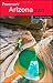 Frommer's Arizona 2010 (Frommer's Complete)