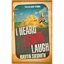 I Heard Lenin Laugh