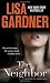 The Neighbor: A Detective D. D. Warren Novel The Neighbor: A Detective D. D. Warren Novel
