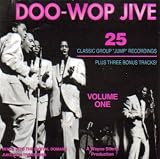 Doo-Wop Jive, Vol. 1 (25 Classic Vocal Group 