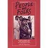 People and Folks: Gangs, Crime and the Underclass in a Rustbelt City