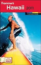 Frommer's Hawaii 2011 (Frommer's Colour Complete Guides)
