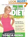 The Eat-Clean Diet Stripped: Peel Off Those Last 10 Pounds!