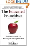 The Educated Franchisee: The How-To B...