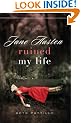 Jane Austin Ruined My Life: A Novel