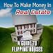 A Guide to Flipping Houses