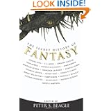 The Secret History of Fantasy by Peter S. Beagle