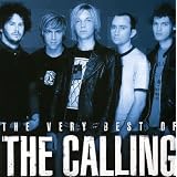 The Best Of...by The Calling