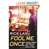 Fool Me Once: Hustlers, Hookers, Headliners, and How Not to Get Screwed in Vegas