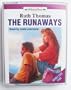 The Runaways