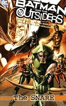 Batman and the Outsiders: Snare