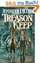 Treason Keep: Book Two of the Hythrun Chronicles